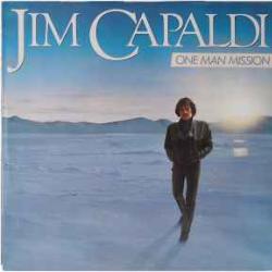 JIM CAPALDI ONE MAN MISSION Виниловая пластинка 