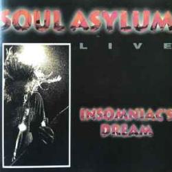 SOUL ASYLUM INSOMNIAC'S DREAM (LIVE) Фирменный CD 