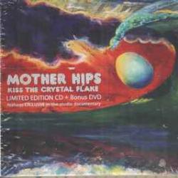 MOTHER HIPS KISS THE CRYSTAL FLAKE Фирменный CD 