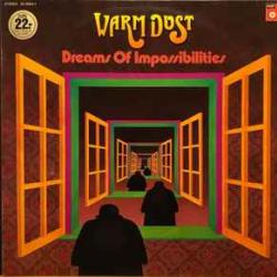 WARM DUST DREAMS OF IMPOSSIBILITIES Виниловая пластинка 