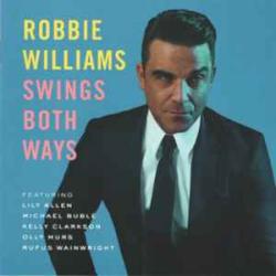 ROBBIE WILLIAMS SWINGS BOTH WAYS Фирменный CD 