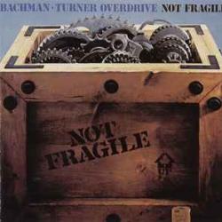 BACHMAN-TURNER OVERDRIVE NOT FRAGILE Фирменный CD 