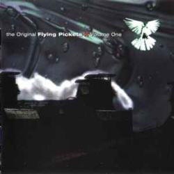 ORIGINAL FLYING PICKETS VOLUME ONE Фирменный CD 