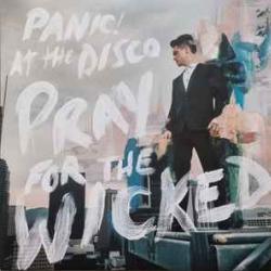 Panic! At The Disco Pray For The Wicked Виниловая пластинка 