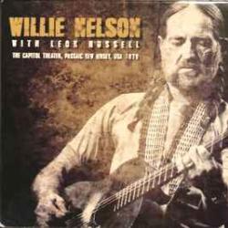 WILLIE NELSON   LEON RUSSELL The Capitol Theater, Passaic New Jersey, USA 1979 Фирменный CD 