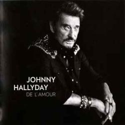 JOHNNY HALLYDAY DE L'AMOUR Фирменный CD 