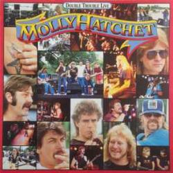 MOLLY HATCHET DOUBLE TROUBLE LIVE Виниловая пластинка 