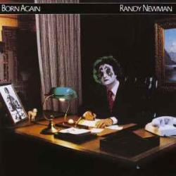 RANDY NEWMAN BORN AGAIN Виниловая пластинка 