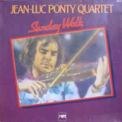JEAN-LUC PONTY SUNDAY WALK Виниловая пластинка 