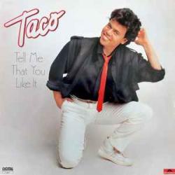 TACO TEL ME THAT YOU LIKE IT Виниловая пластинка 