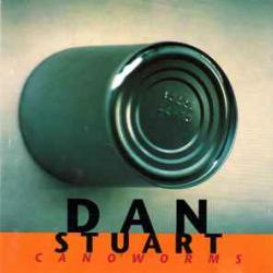DAN STUART CAN O'WORMS Фирменный CD 