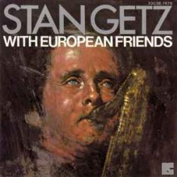 STAN GETZ With European Friends Фирменный CD 