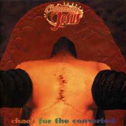 CREAMING JESUS CHAOS FOR THE CONVERTED Фирменный CD 