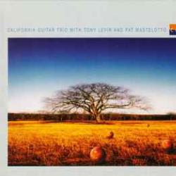 California Guitar Trio With Tony Levin And Pat Mastelotto CG3+2 Фирменный CD 
