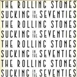 ROLLING STONES SUCKING IN THE SEVENTIES Виниловая пластинка 