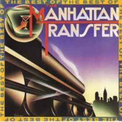 MANHATTAN TRANSFER BEST OF Виниловая пластинка 
