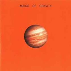 MAIDS OF GRAVITY MAIDS OF GRAVITY Фирменный CD 