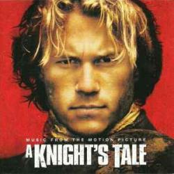 VARIOUS A KNIGHT'S TALE (MUSIC FROM THE MOTION PICTURE) Фирменный CD 