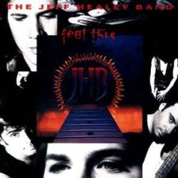 JEFF HEALEY BAND FEEL THIS Фирменный CD 