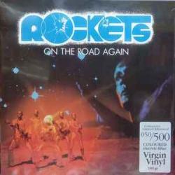 ROCKETS ON THE ROAD AGAIN Виниловая пластинка 