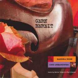 SANDRA ROSE & UWE URBANOWSKI GERN BEREIT Фирменный CD 