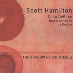 SCOTT HAMILTON SHADOW OF YOUR SMILE Виниловая пластинка 
