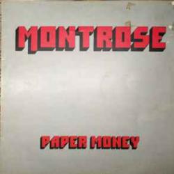MONTROSE PAPER MONEY Виниловая пластинка 