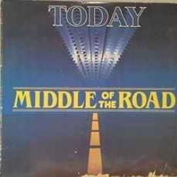 MIDDLE OF THE ROAD TODAY Виниловая пластинка 