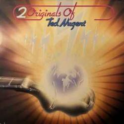 TED NUGENT 2 Originals Of Ted Nugent Виниловая пластинка 