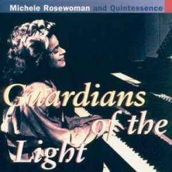 MICHELE ROSEWOMAN AND QUINTESSENCE GUARDIANS OF THE LIGHT Фирменный CD 