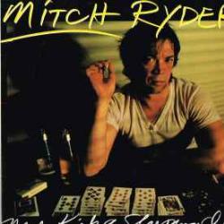 Mitch Ryder Never Kick A Sleeping Dog Виниловая пластинка 