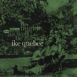 IKE QUEBEC IT MIGHT AS WELL BE SPRING Фирменный CD 