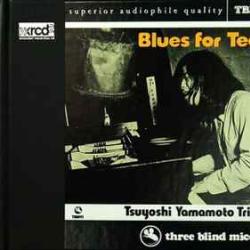 TSUYOSHI YAMAMOTO TRIO BLUES FOR TEE Фирменный CD 