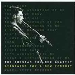 DUNSTAN COULBER QUARTET STANDARDS FOR A NEW CENTURY Фирменный CD 