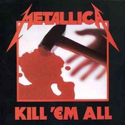 METALLICA KILL 'EM ALL Виниловая пластинка 