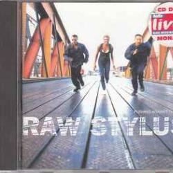 RAW STYLUS PUSHING AGAINST THE FLOW Фирменный CD 