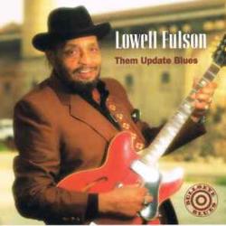 LOWELL FULSON Them Update Blues Фирменный CD 