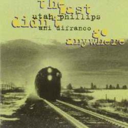 UTAH PHILLIPS   ANI DIFRANCO THE PAST DIDN'T GO ANYWHERE Фирменный CD 