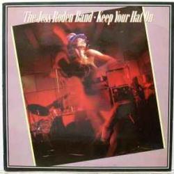 JESS RODEN BAND Keep Your Hat On Виниловая пластинка 