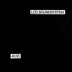 LCD SOUNDSYSTEM 45:33 Виниловая пластинка 