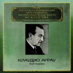 CLAUDIO ARRAU PIANO Виниловая пластинка 