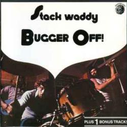 STACK WADDY Bugger Off! Фирменный CD 