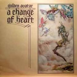 GOLDEN AVATAR A CHANGE OF HEART Виниловая пластинка 