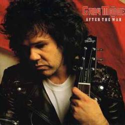 GARY MOORE AFTER THE WAR Виниловая пластинка 