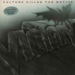 VICTORY CULTURE KILLED THE NATIVE Виниловая пластинка 