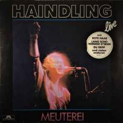 HAINDLING Meuterei Виниловая пластинка 