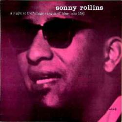 SONNY ROLLINS A NIGHT AT THE VILLAGE VANGUARD Виниловая пластинка 