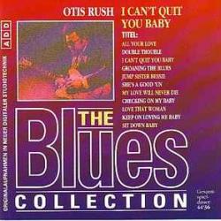 OTIS RUSH I CAN'T QUIT YOU BABY Фирменный CD 