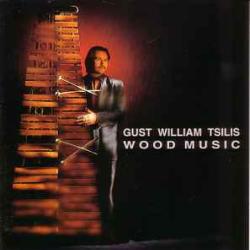 GUST WILLIAM TSILIS WOOD MUSIC Фирменный CD 