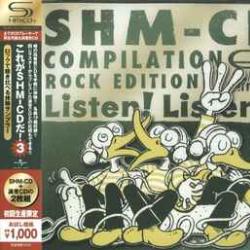 VARIOUS Listen! Listen!: SHM-CD Compilation: Rock Edition Фирменный CD 